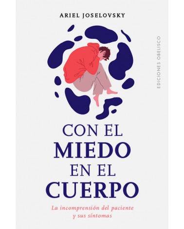 Con el miedo en el cuerpo