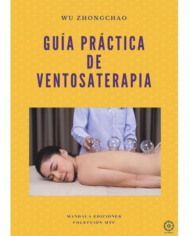 Guía práctica de ventosaterapia