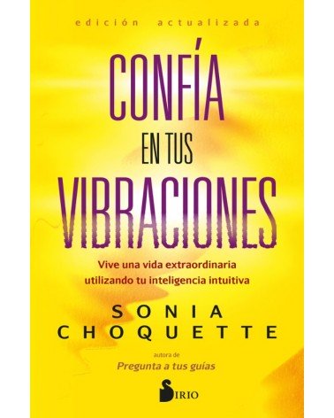 Confía en tus vibraciones