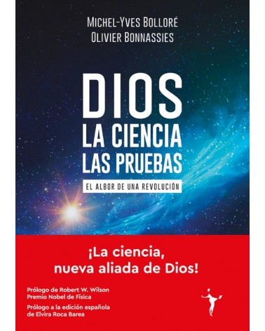 Dios - La ciencia - Las pruebas
