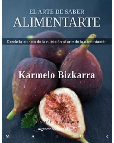 El arte de saber alimentarte