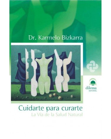 Cuidarte para curarte