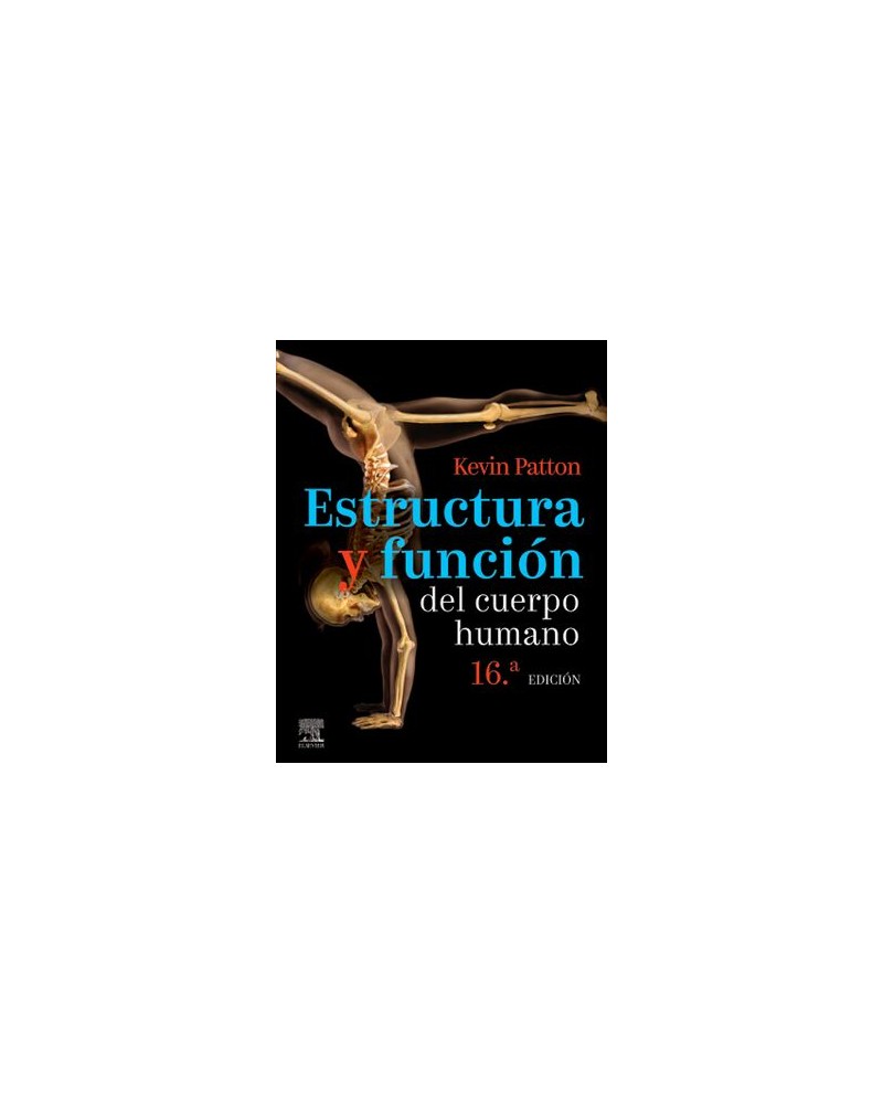 Estructura Y Funcion Del Cuerpo Humano