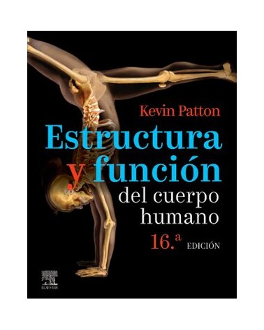Estructura Y Funcion Del Cuerpo Humano