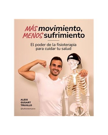 Más movimiento, menos sufrimiento