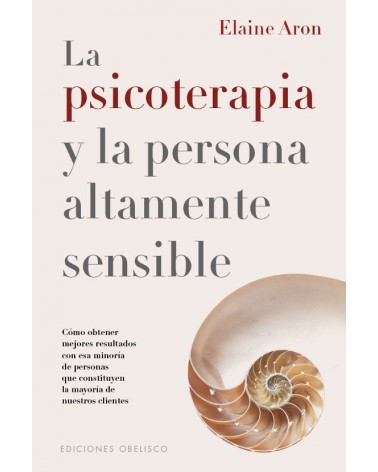 La psicoterapia y la persona altamente sensible