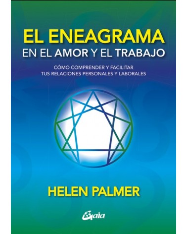 El eneagrama en el amor y el trabajo
