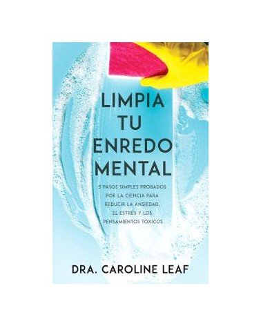 Limpia tu enredo mental