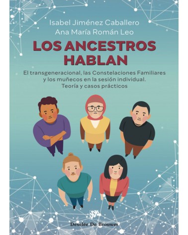 Los ancestros hablan