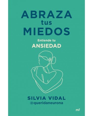 Abraza tus miedos