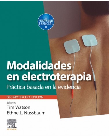 Modalidades en electroterapia Practica Basada En La Evidencia