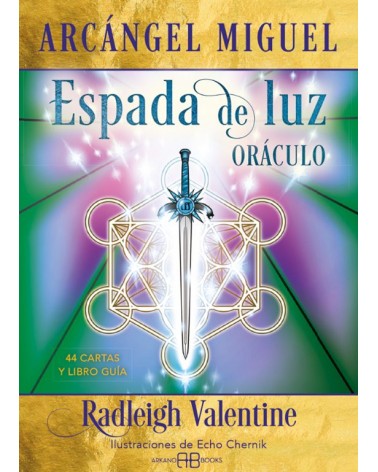 Arcángel Miguel. Espada de luz. Oráculo