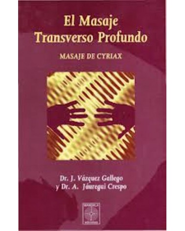El masaje transverso profundo