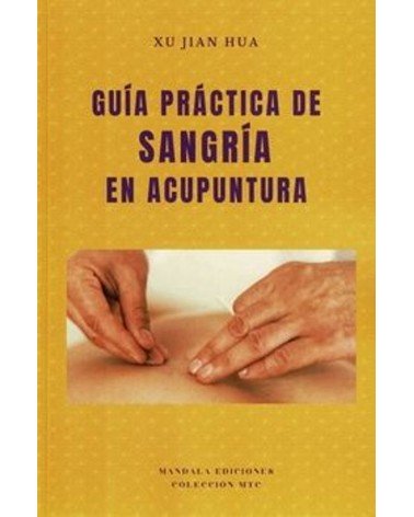 Guía práctica de sangría en acupuntura