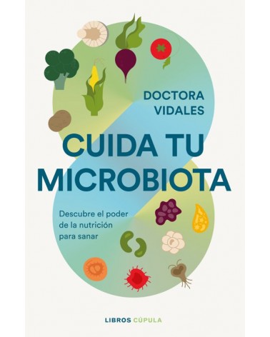 Cuida tu microbiota