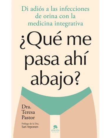 ¿Qué me pasa ahí abajo?