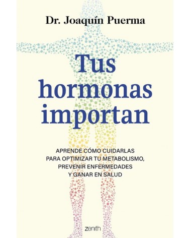 Tus hormonas importan