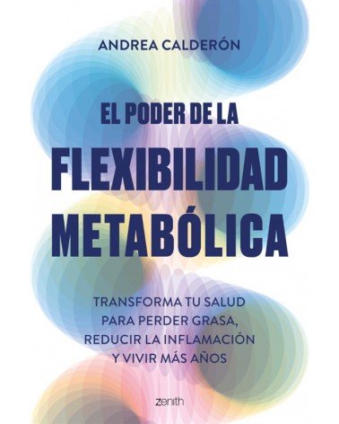 El poder de la flexibilidad metabólica
