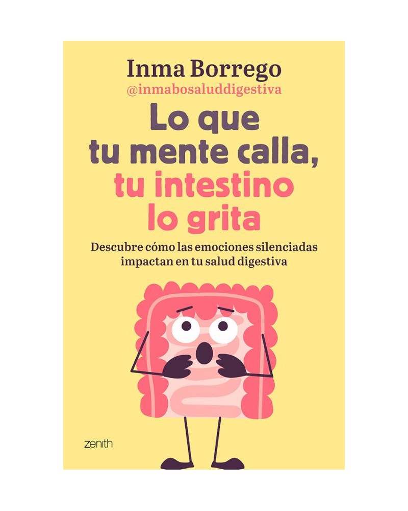 Lo que tu mente calla, tu intestino lo grita