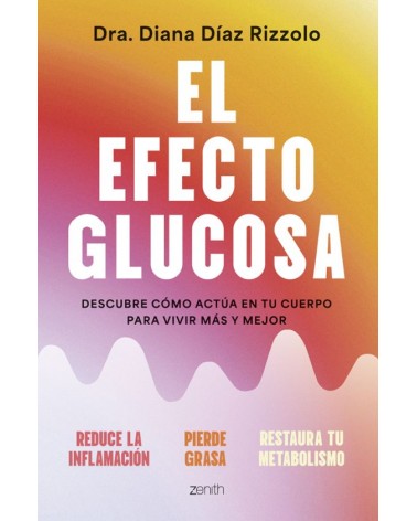El efecto glucosa