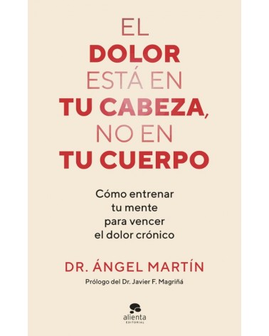 El dolor está en tu cabeza, no en tu cuerpo
