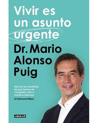 Vivir es un asunto urgente