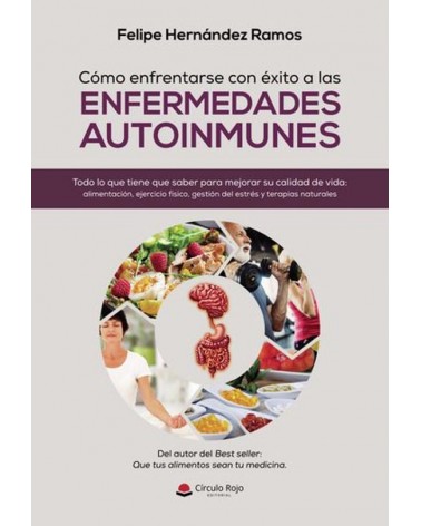 Cómo enfrentarse con éxito a las enfermedades autoinmunes