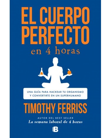 El cuerpo perfecto en cuatro horas