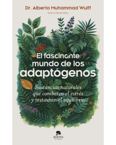 El fascinante mundo de los adaptógenos
