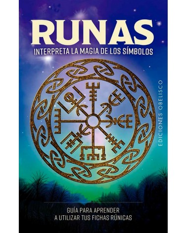 Runas, Interpreta la magia de los símbolos