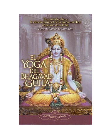 El Yoga Del Bhagavad Guita
