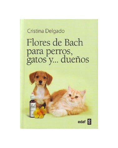 Flores De Bach Para Perros Gatos Y Dueños