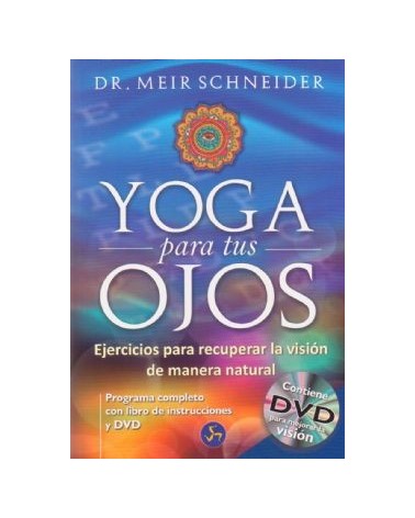 Yoga Para Tus Ojos + Dvd