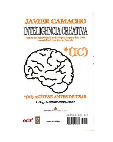 Inteligencia Creativa 	 Como Tener Ideas Que Lo Cambian Todo