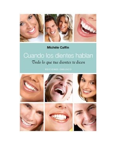 Cuando Los Dientes Hablan